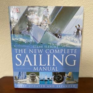 The New Complete Sailing Manual Hardcover Book